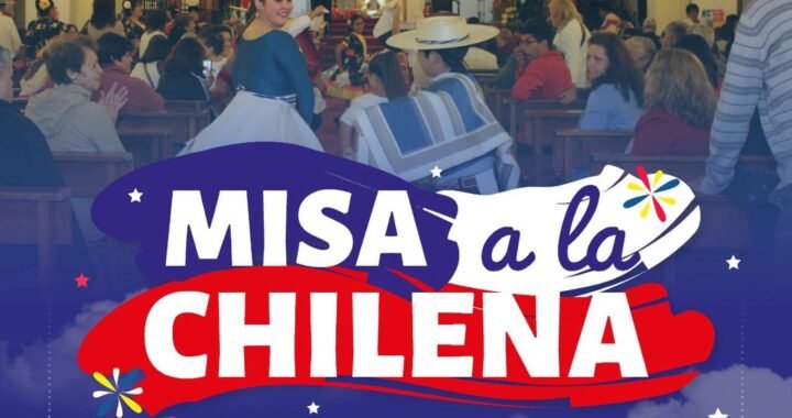 Misa a la Chilena: Un Encuentro Eucarístico en Honor a la Patria