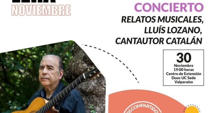 Concierto de Cierre de Gira en Chile del Cantautor Catalán Lluís Lozano