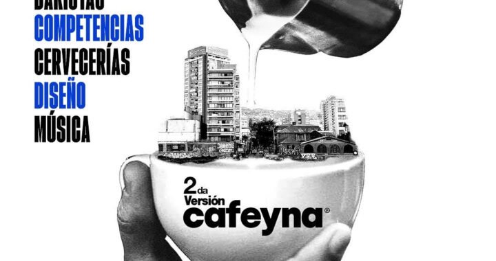 Cafeyna: El Festival de Café Más Grande en Viña del Mar