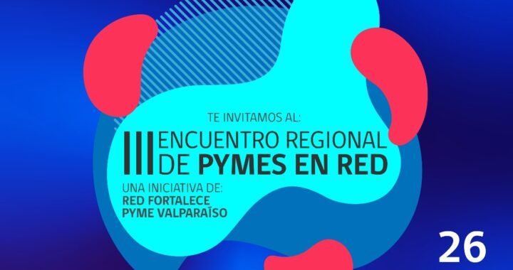 Invitación III Encuentro Regional Pymes en Red 2024 en Enjoy Viña del Mar.