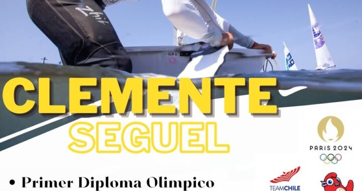 Clemente Seguel: Primer Diploma Olímpico para la Vela Chilena