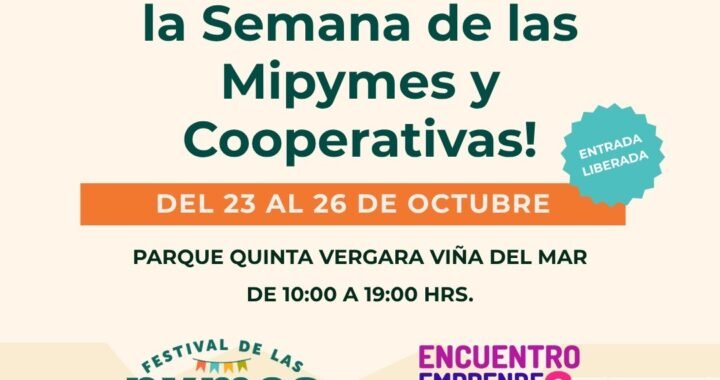 ¡Viña del Mar se llena de emprendimiento! Sercotec lanza la Semana de las Pymes con feria, música y formación de alto nivel