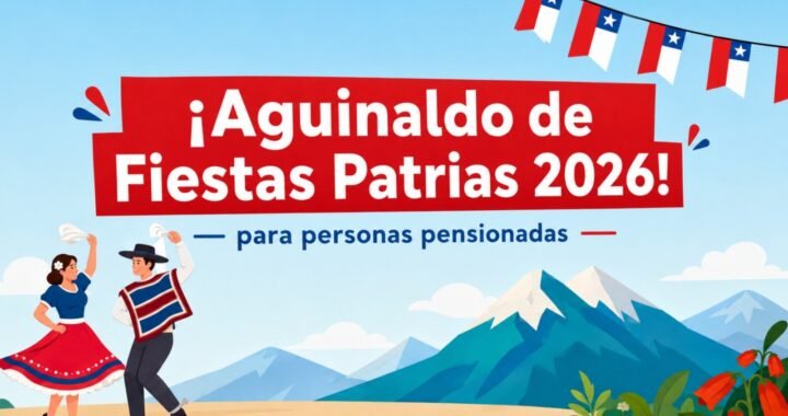 Más de 330 mil pensionados de Valparaíso recibirán el Aguinaldo de Fiestas Patrias 2026
